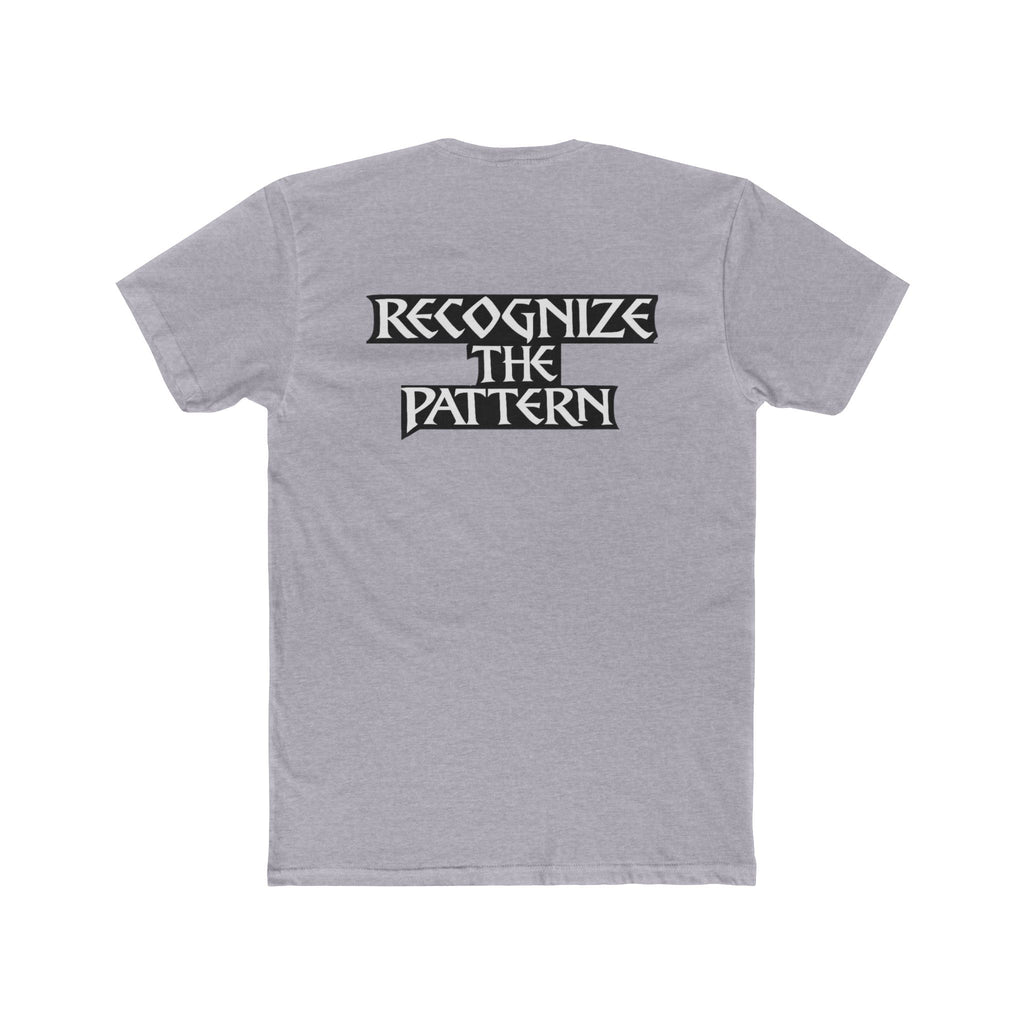 Recognize the Pattern - T-Shirt