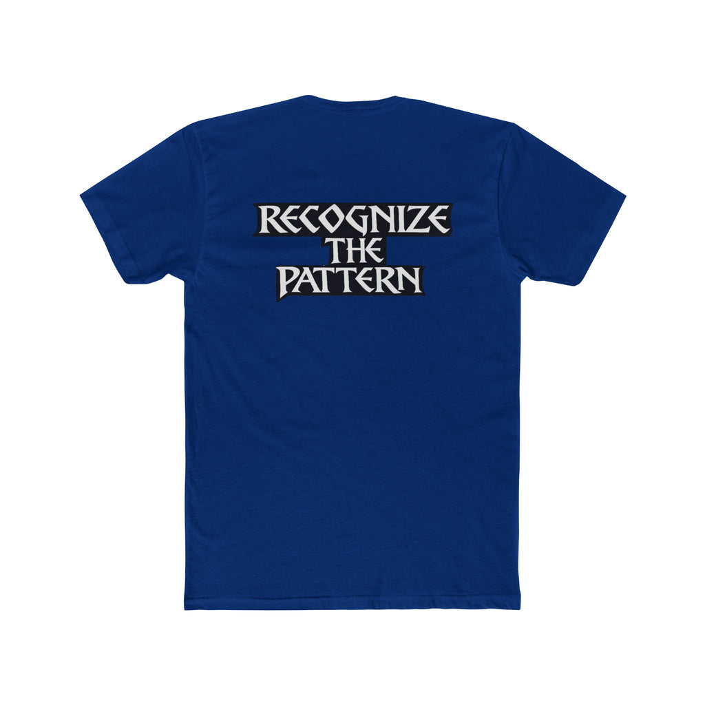 Recognize the Pattern - T-Shirt
