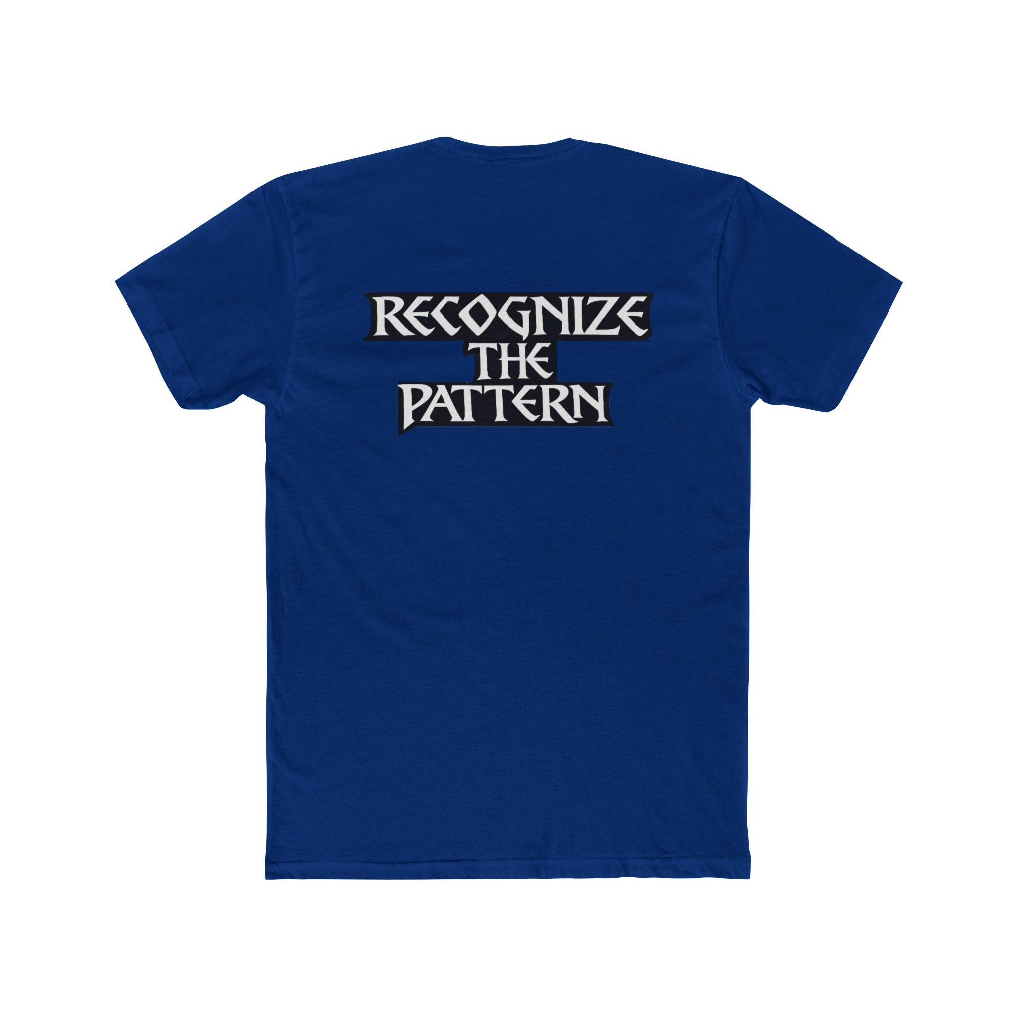 Recognize the Pattern - T-Shirt